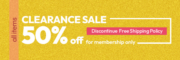 Clearance Sale and Free Shipping Policy Discontinued